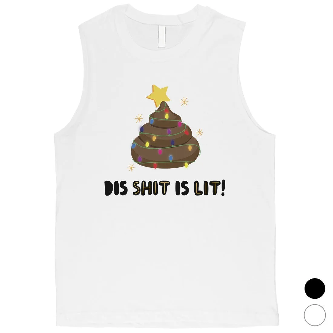 Dis Shit Is Lit Poop Mens Muscle Top